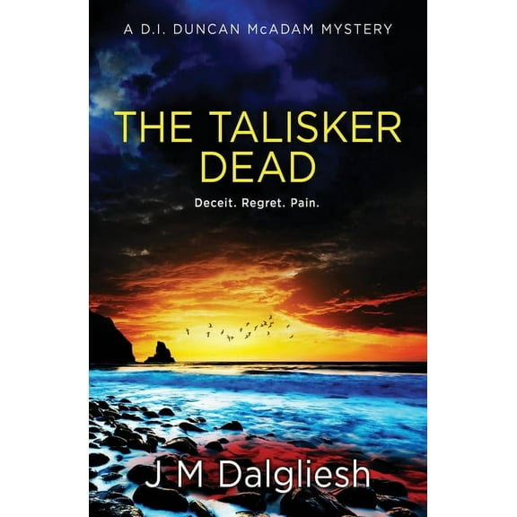 The Misty Isle The Talisker Dead: A D.I. Duncan McAdam Mystery, Book 3, (Paperback)