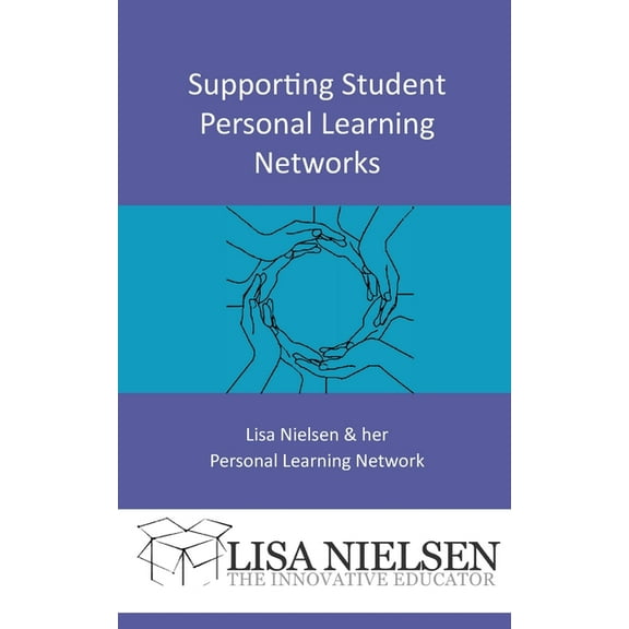 Supporting Student Personal Learning Networks, (Paperback)