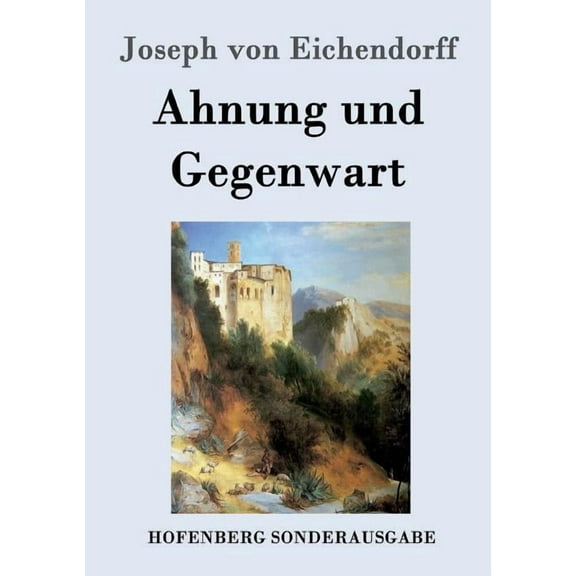 Ahnung Und Gegenwart (Paperback)