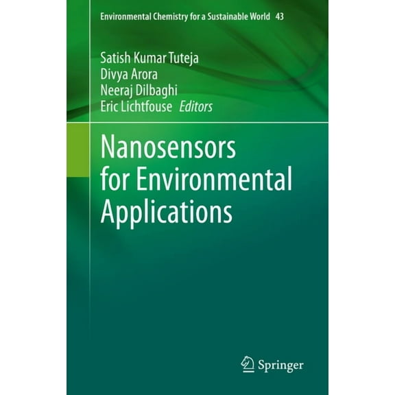 Environmental Chemistry for a Sustainabl Nanosensors for Environmental Applications, Book 43, (Hardcover)