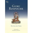 thumbnail image 3 of Guru Rinpoche: His Life and Times (Tsadra), 3 of 5