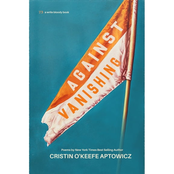 Against Vanishing, (Paperback)