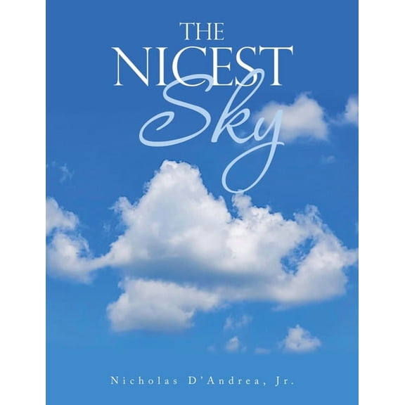 The Nicest Sky, (Paperback)