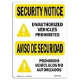 thumbnail image 1 of SignMission OS-SN-A-1218-L-11653 12 x 18 in. OSHA Security Notice Sign - Unauthorized Vehicles Bilingual, 1 of 1