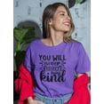 thumbnail image 2 of Never Regret Being Kind Shaped T-Shirt Women -Image by Shutterstock, Female 3X-Large, 2 of 4
