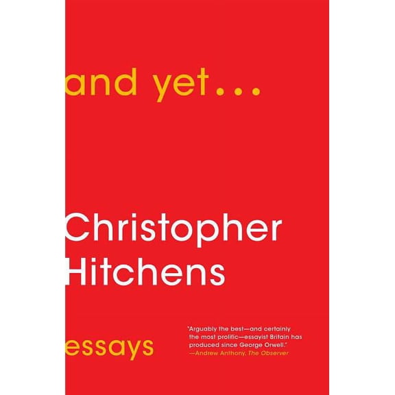 And Yet... : Essays (Hardcover)