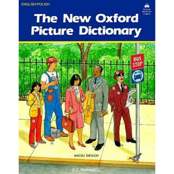 Pre-Owned The New Oxford Picture Dictionary English Polish: English/Polish Edition (Paperback) 0194346501 9780194346504