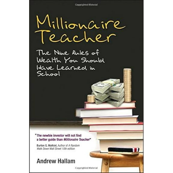 Pre-Owned Millionaire Teacher: The Nine Rules of Wealth You Should Have Learned in School Paperback - USED