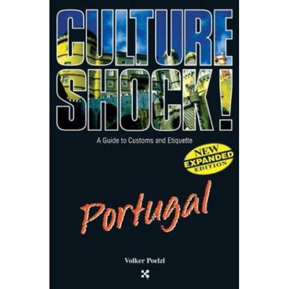 Pre-Owned Culture Shock: Portugal (Culture Shock! Guides) (Paperback) 1558687874 9781558687875