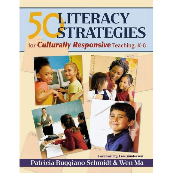 50 Literacy Strategies for Culturally Responsive Teaching, K-8, (Paperback)