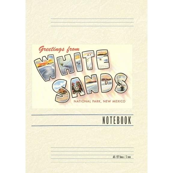 Vintage Lined Notebook Greetings from White Sands, New Mexico, (Paperback)