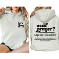 thumbnail image 5 of Unisex Hoodie, Need Prayer Tap My Shoulder Double-Sided Christian Pullover, Heb. 4:16 Faith-Based Streetwear for Men and Women, Encouragement Gift Hoodie, Sizes S–5XL, 5 of 7