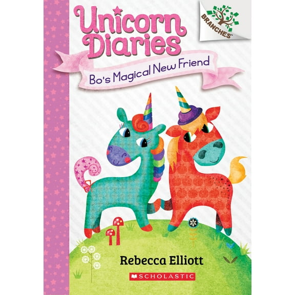 Pre-Owned Bo's Magical New Friend: A Branches Book (Unicorn Diaries #1): Volume 1 (Paperback) 1338323326 9781338323320