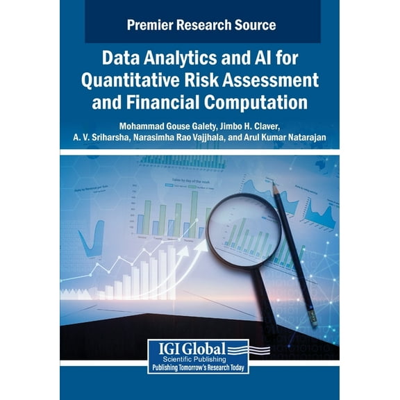 Data Analytics and AI for Quantitative Risk Assessment and Financial Computation, (Paperback)