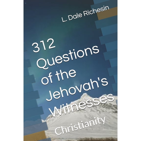 312 Questions of the Jehovah's Witnesses, (Paperback)