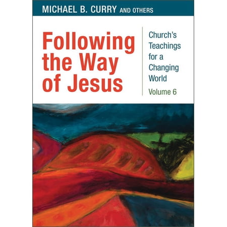 Church s Teachings for a Changing World Following the Way of Jesus Book 6 (Paperback)