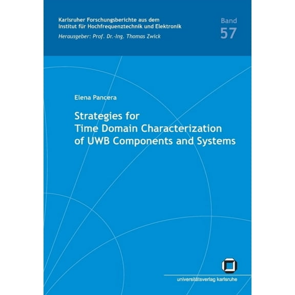 Strategies for Time Domain Characterization of UWB Components and Systems (Paperback)