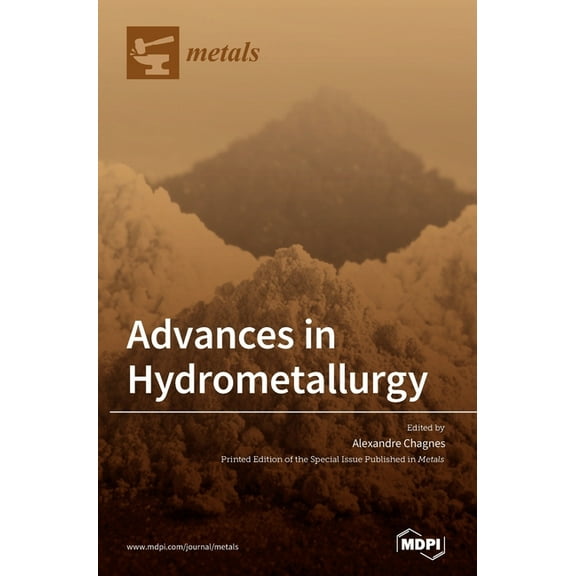 Advances in Hydrometallurgy, (Hardcover)