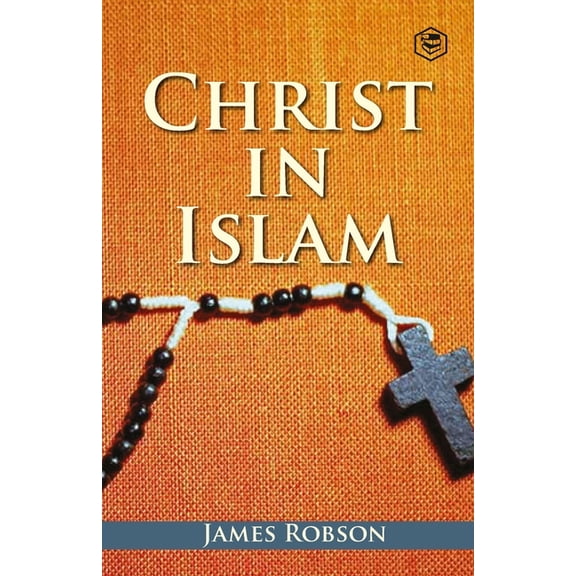 Christ In Islam, (Paperback)