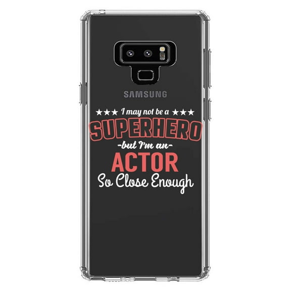 DistinctInk Clear Shockproof Hybrid Case for Samsung Galaxy Note 9 - TPU Bumper Acrylic Back Tempered Glass Screen Protector - May Not Be A Superhero But I'm An Actor
