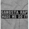 thumbnail image 2 of Gangsta Rap Made Me Do It Hip Hop 90s Men's Graphic T Shirt Tees Brisco Brands X, 2 of 4