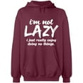 thumbnail image 2 of OXI Hoodie Sweatshirt - I Am Not Lazy, Basic Casual Hoodie for Men's and Women Fleece Hoodie Long Sleeve - Maroon Large, 2 of 3