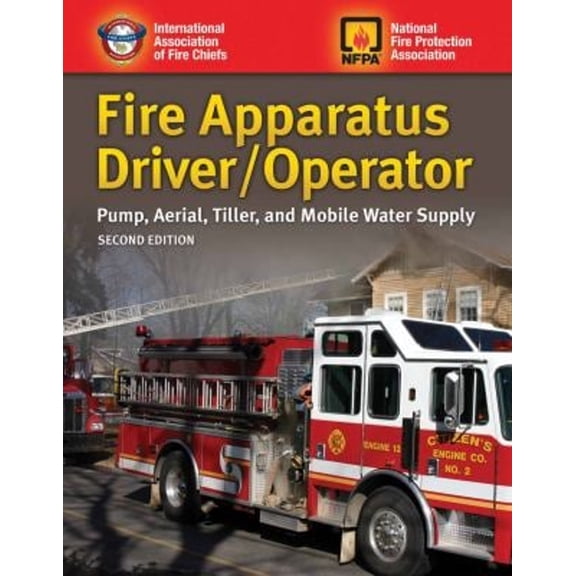 Pre-Owned Fire Apparatus Driver/Operator: Pump, Aerial, Tiller, and Mobile Water Supply (Paperback) 1284026914 9781284026917