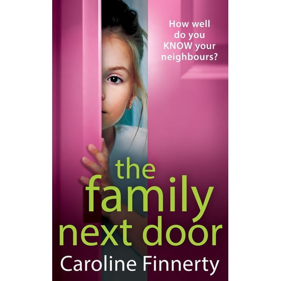 The Family Next Door, (Hardcover)