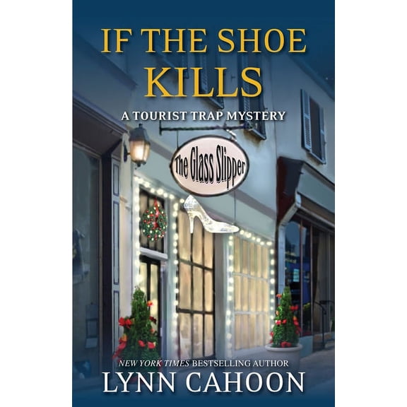 Tourist Trap Mystery If the Shoe Kills, (Paperback)