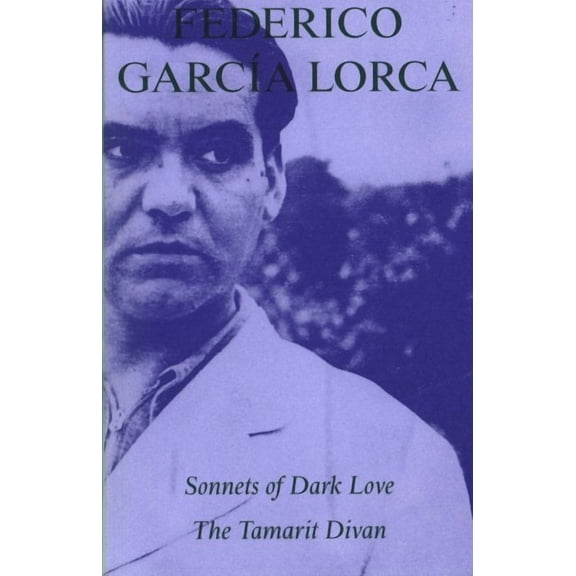 Sonnets of Dark Love / The Tamarit Divan