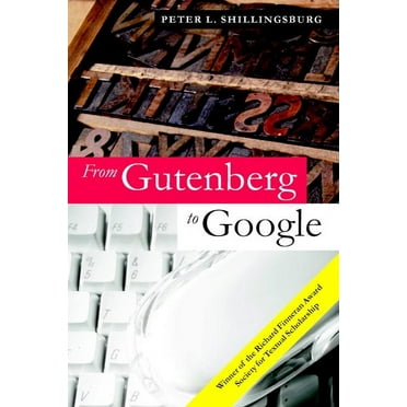 From Gutenberg to Google: Electronic Representations of Literary Texts, (Paperback)