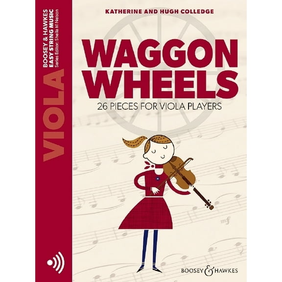Waggon Wheels: 26 Pieces for Viola Players Viola with Online Audio, (Paperback)