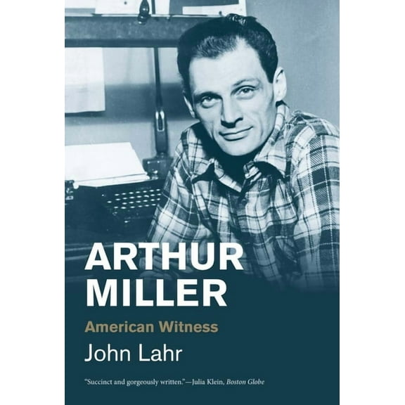 Jewish Lives Arthur Miller: American Witness, (Paperback)