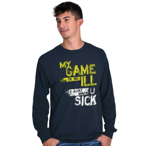 My Game is Ill Funny Gaming Attitude Men's Big & Tall Long Sleeve Graphic Tee Brisco Brands 2X
