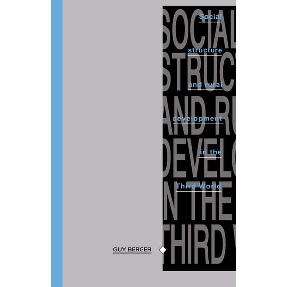 Social Structure and Rural Development in the Third World, (Hardcover)