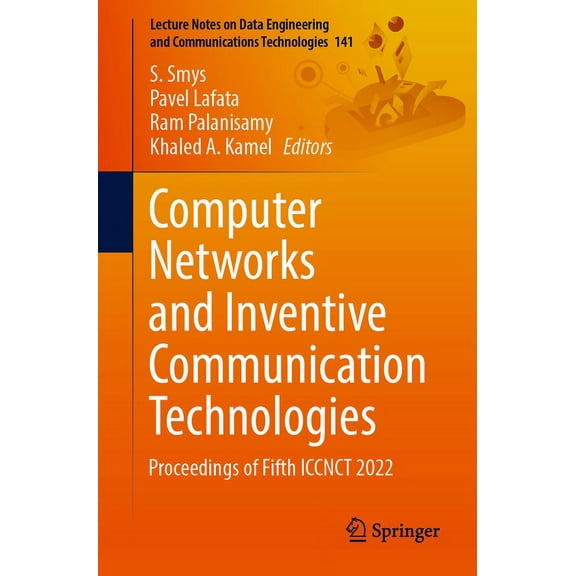 Lecture Notes on Data Engineering and Co Computer Networks and Inventive Communication Technologies: Proceedings of Fifth Iccnct 2022, Book 141, (Paperback)
