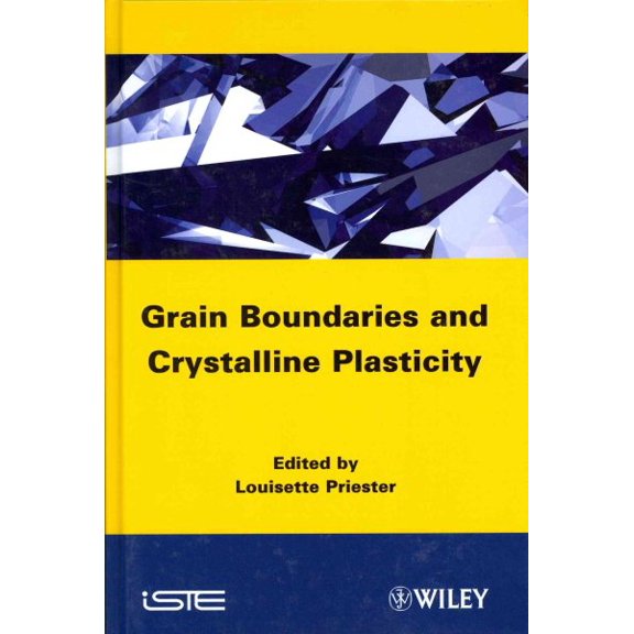 Pre-Owned Grain Boundaries and Crystalline Plasticity (Hardcover)
