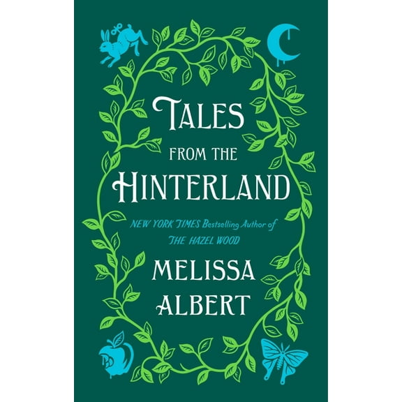 Hazel Wood Tales from the Hinterland, (Paperback)
