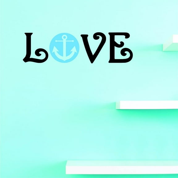 Custom Decals Love Anchor Wall Art Size: 6 X 20 Inches Color: Multi