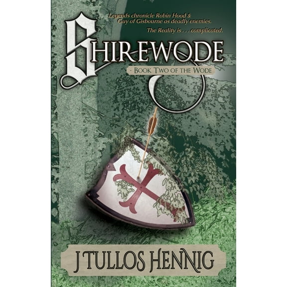 The Books of the Wode Shirewode, Book 2, (Paperback)