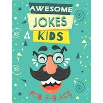 Awesome Jokes for Kids: Silly Jokes for Kids Aged 7 (Jokes For kids 5-9), every page includes famous personalities express the joke.