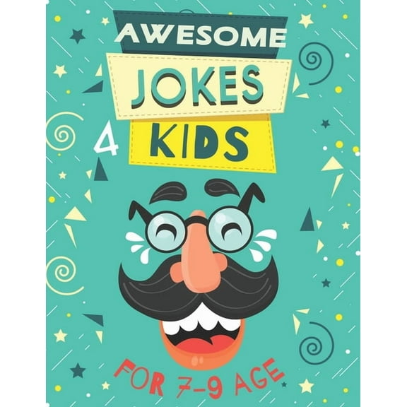 Awesome Jokes for Kids: Silly Jokes for Kids Aged 7 (Jokes For kids 5-9), every page includes famous personalities express the joke.
