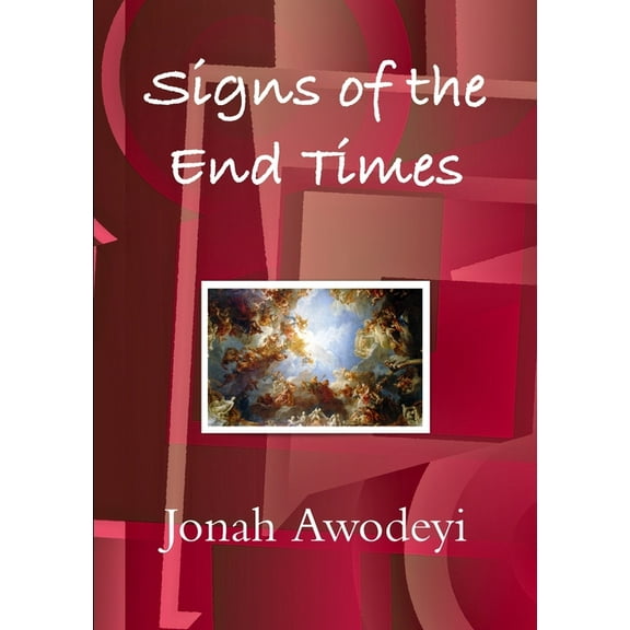 Signs of the End Times, (Paperback)