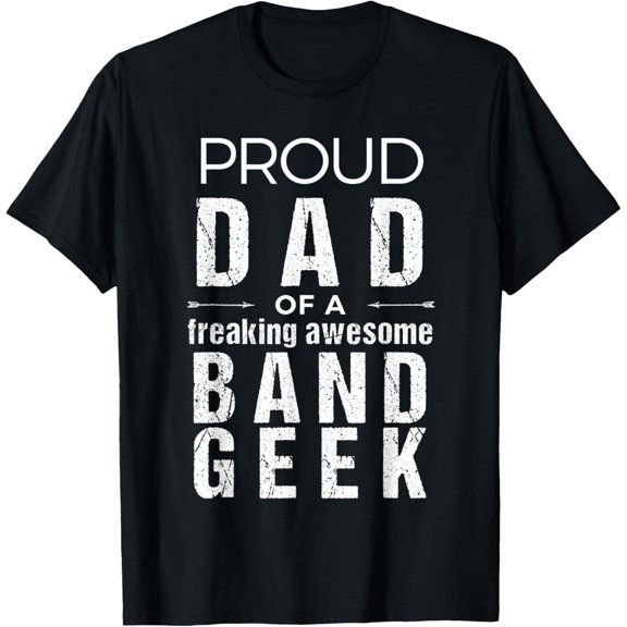 Playful Comfort Tee - Funny Marching Band Dad Tshirt - Shirt for Dad of Band Geek T-Shirt