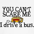 thumbnail image 3 of CafePress - Bus Driver You Can't Scare Me Ringer T - 100% Cotton Ringed T-Shirt, 3 of 4