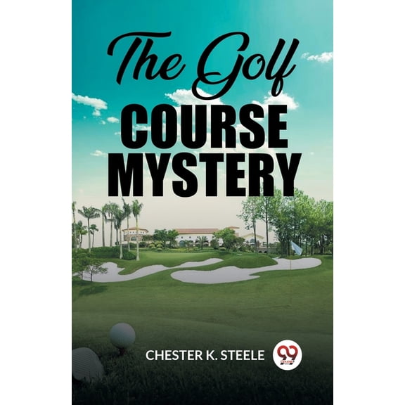 The Golf Course Mystery, (Paperback)