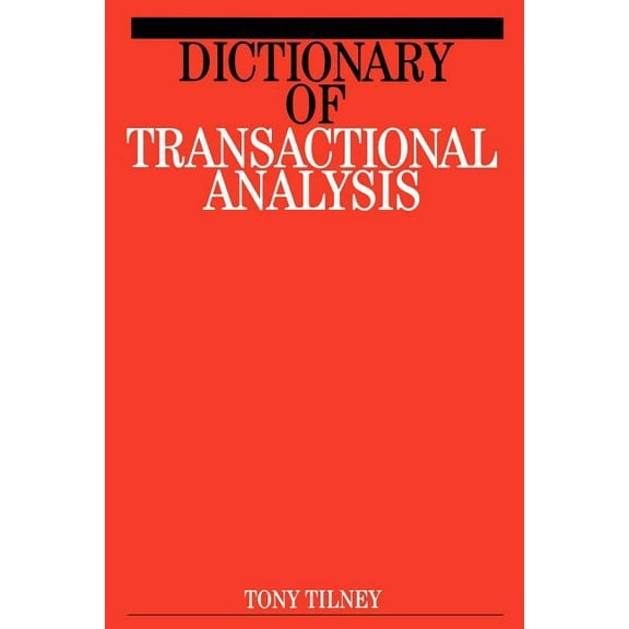 Exc Business and Economy (Whurr) Dictionary of Transactional Analysis, Book 11, (Paperback)