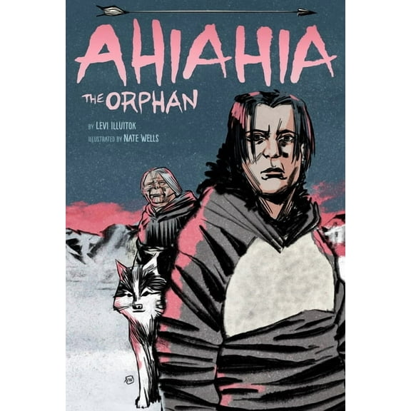 Ahiahia the Orphan, (Hardcover)