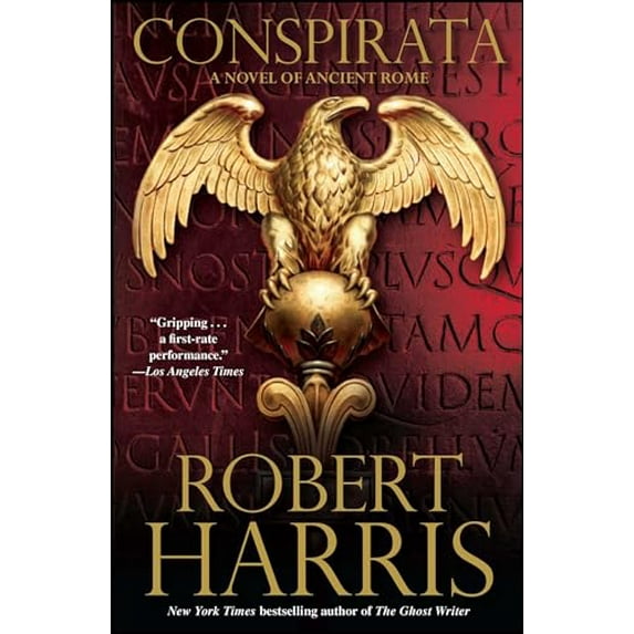 Pre-Owned Conspirata: A Novel of Ancient Rome (Paperback) 0743266110 9780743266116