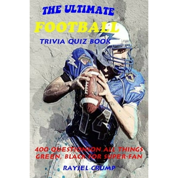 The Ultimate Football Trivia Quiz Book, (Paperback)